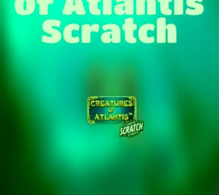 Creatures of Atlantis Scratch slot