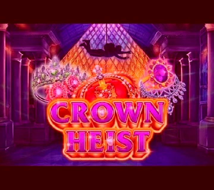 Crown Heist slot
