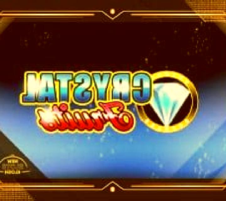 Crystal Fruits online slot