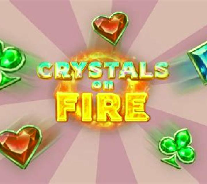 Crystals on Fire slot