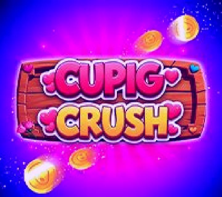 Cupig Crush slot