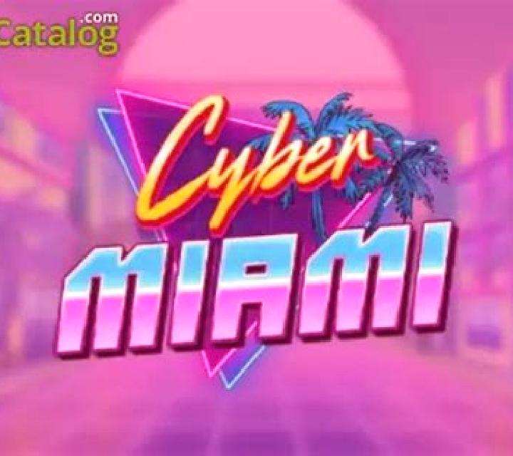 Cyber Miami slot