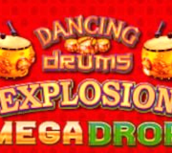 Dancing Drums Explosion Mega Drop slot