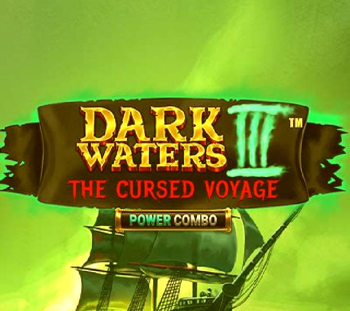 Dark Waters 3 The Cursed Voyage slot machine