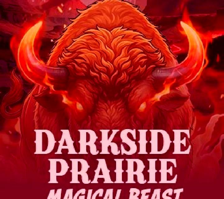 Darkside Prairie Magical Beast slot game