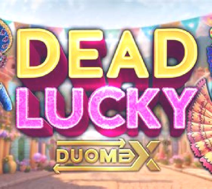 Dead Lucky DuoMax online slot