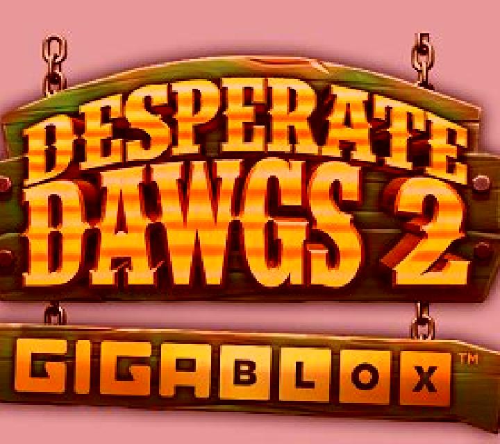 Desperate Dawgs 2 Gigablox slot machine