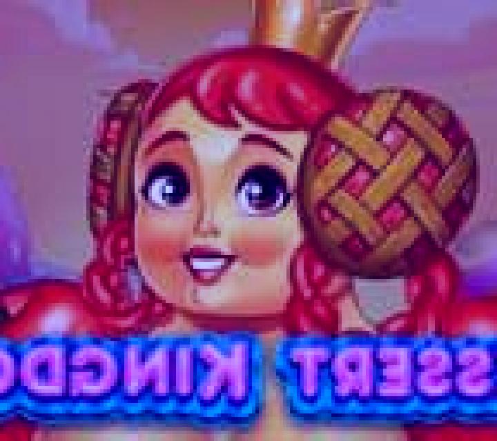 Dessert Kingdom online slot