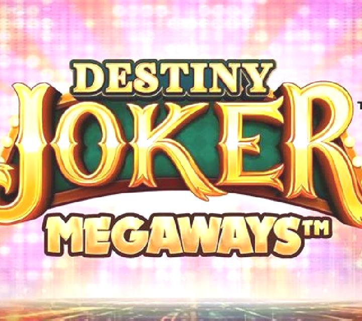 Destiny Joker Megaways slot game