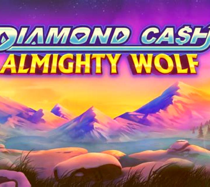 Diamond Cash: Almighty Wolf online slot