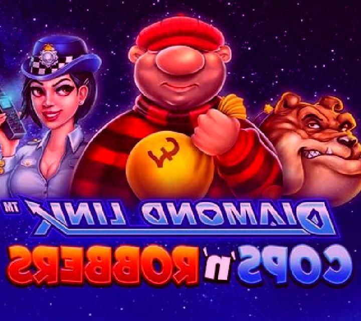 Diamond Link: Cops ‘n’ Robbers slot game