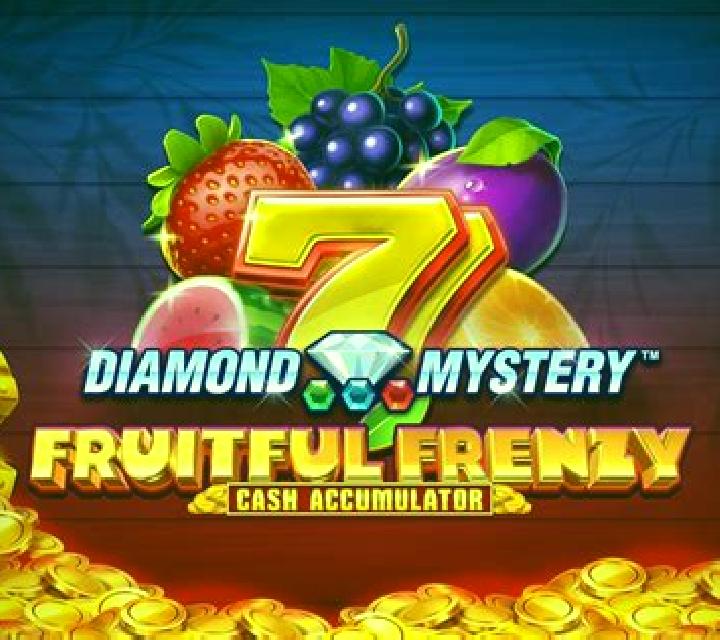 Diamond Mystery - Fruitful Frenzy - Cash Accumulator slot