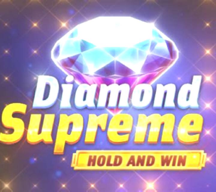 Diamond Supreme Hold and Win slot