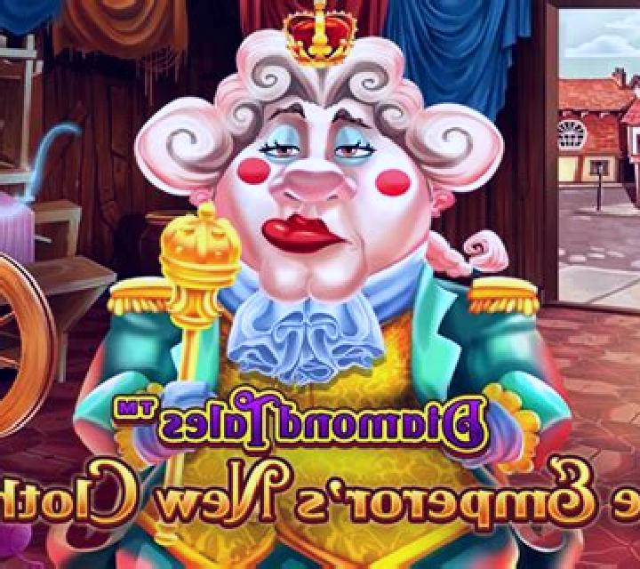 Diamond Tales: The Emperor’s New Clothes slot game
