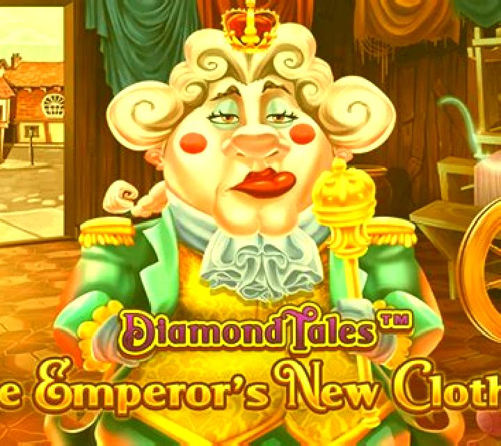 Diamond Tales: The Emperor’s New Clothes slot