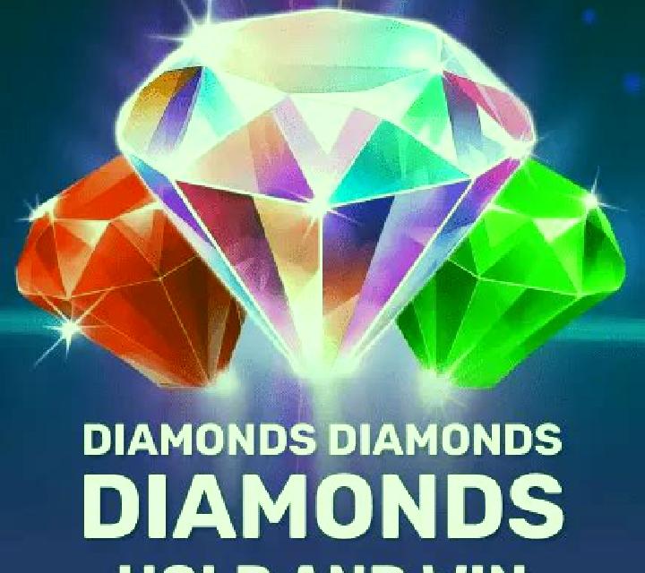 Diamonds Diamonds Diamonds Hold and Win slot game
