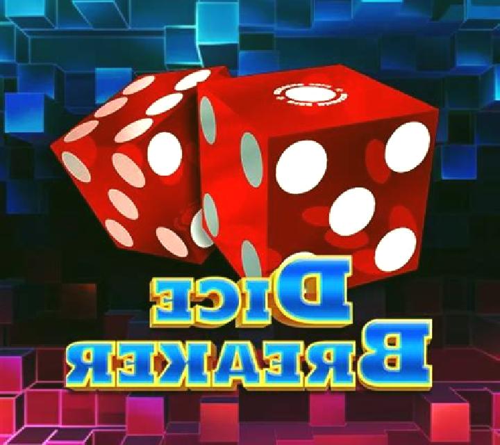 Dice Breaker online slot