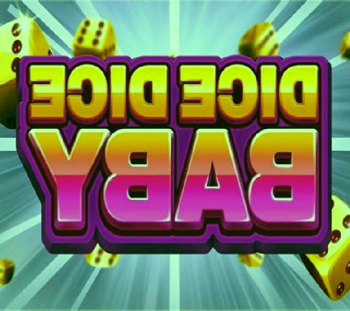Dice Dice Baby online slot