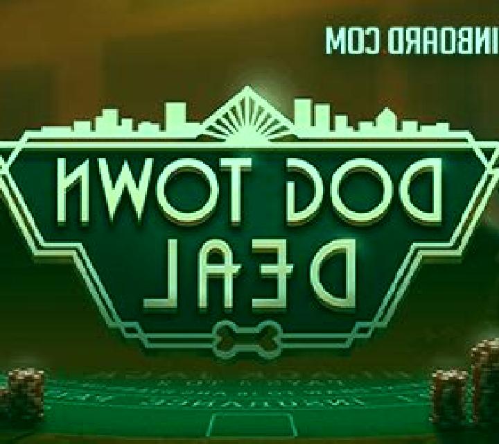 Dog Town Deal slot machine