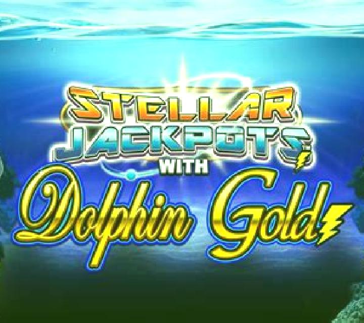 Dolphin Gold with Stellar Jackpots slot