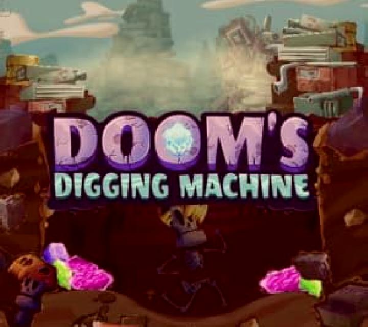 Doom s Digging Machine slot machine
