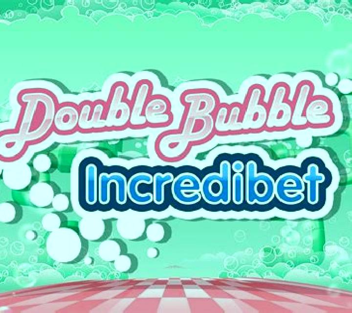 Double Bubble Incredibet slot game