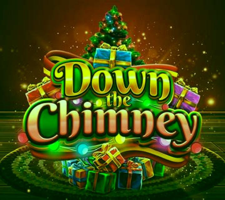 Down the Chimney slot