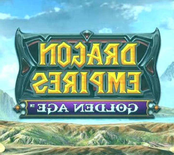 Dragon Empires Golden Age slot game