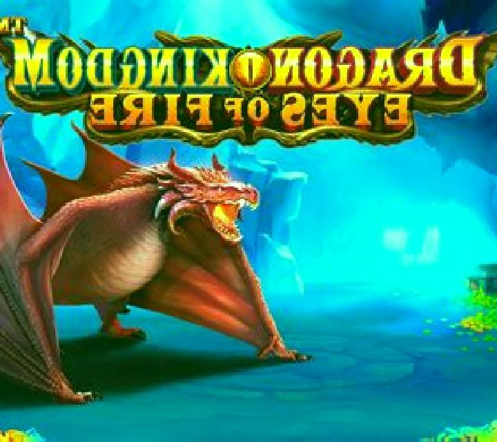 Dragon Kingdom Eyes of Fire slot
