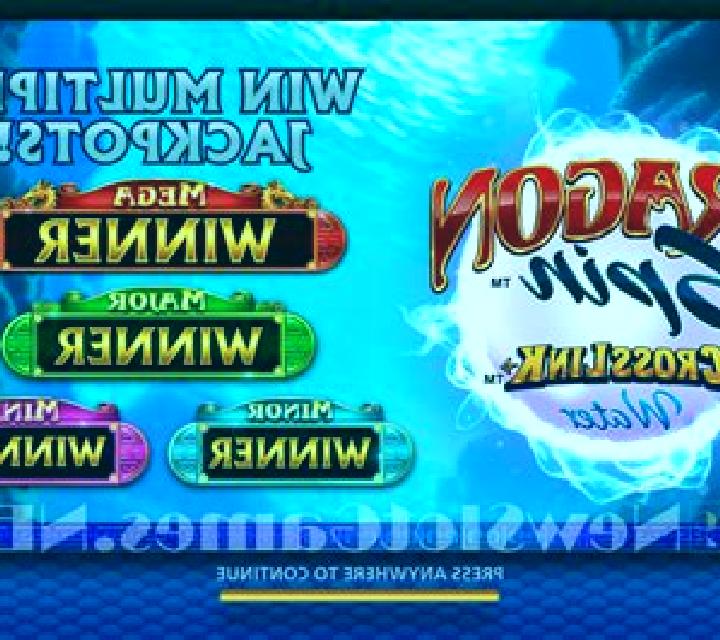 Dragon Spin CrossLink Water slot