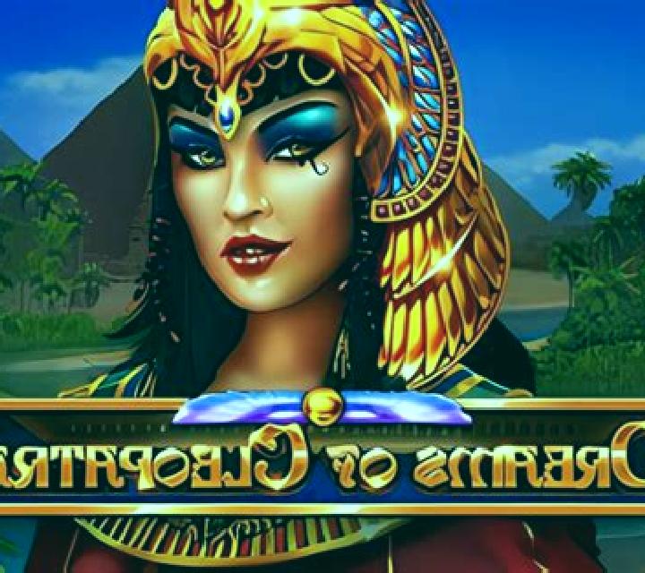 Dreams of Cleopatra online slot