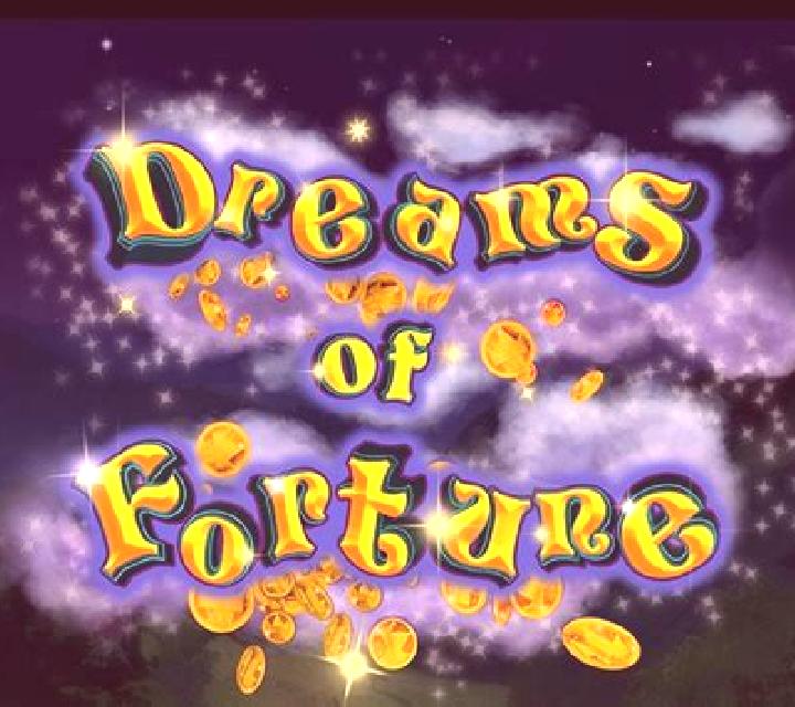 Dreams of Fortune slot game