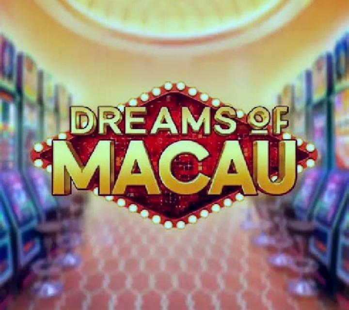 Dreams of Macau slot