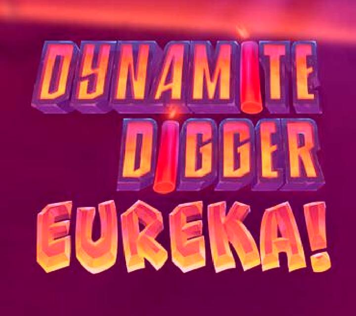 Dynamite Digger Eureka! slot