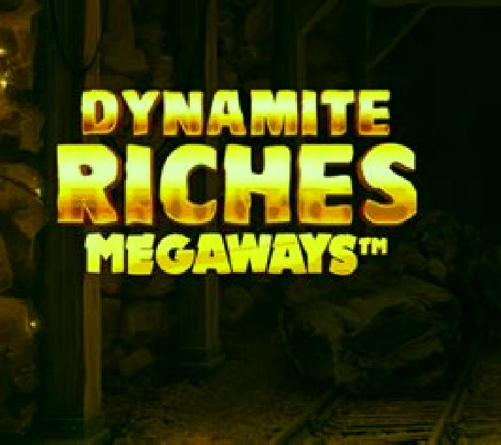 Dynamite Riches Megaways slot game