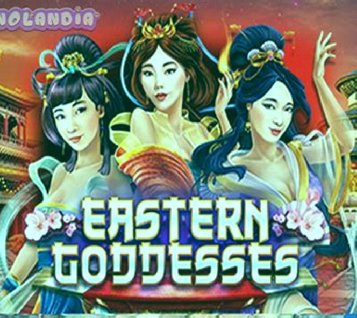 Eastern Goddesses slot
