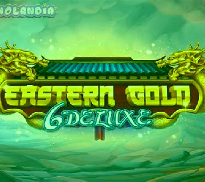 Eastern Gold Deluxe slot