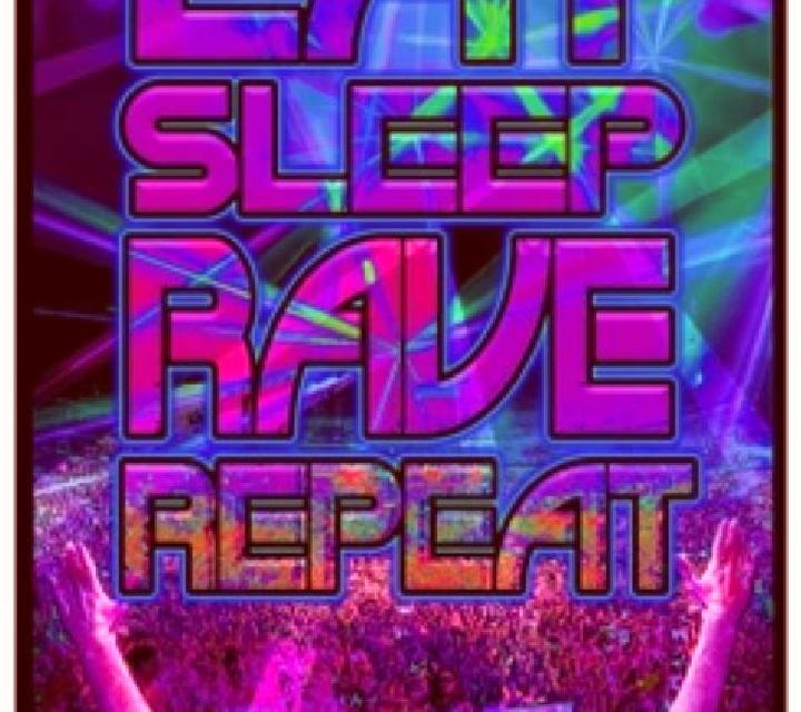 Eat Sleep Rave Repeat slot