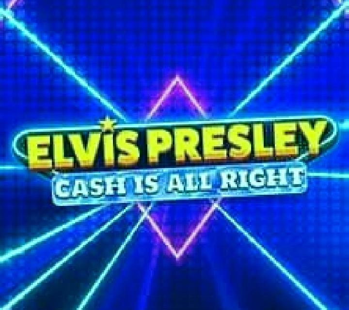 Elvis Presley: Cash is All Right slot