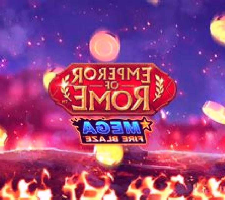 Emperor Of Rome Mega Fire Blaze slot game