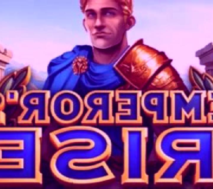 Emperor’s Rise slot