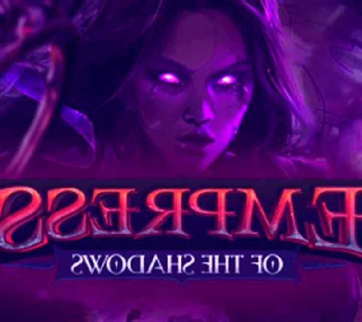 Empress of the Shadows slot game