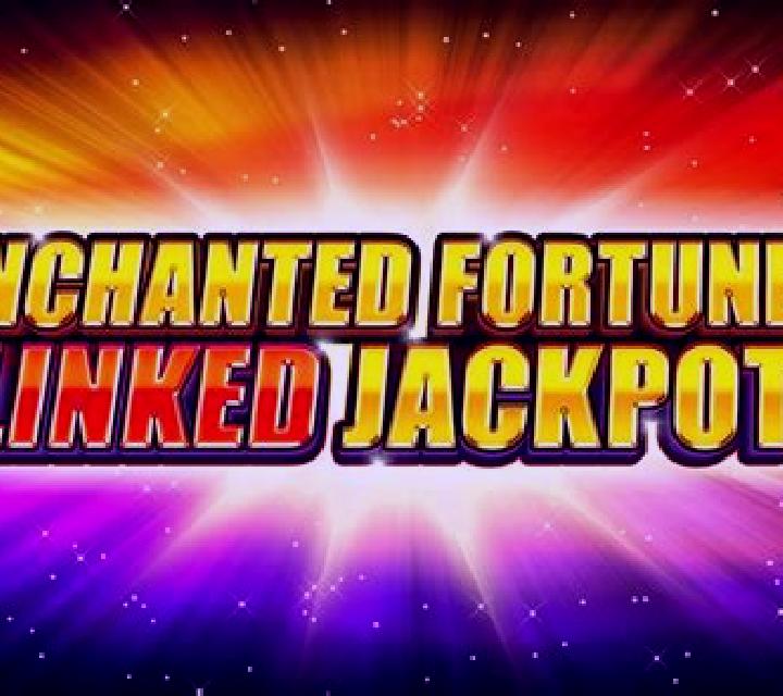 Enchanted Fortunes Linked Jackpot slot game
