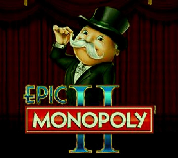 Epic MONOPOLY II slot