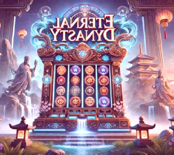 Eternal Dynasty slot