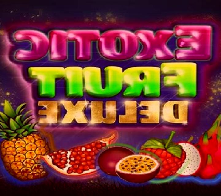 Exotic Fruit Deluxe slot machine