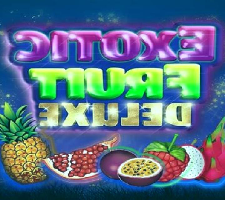 Exotic Fruit Deluxe slot