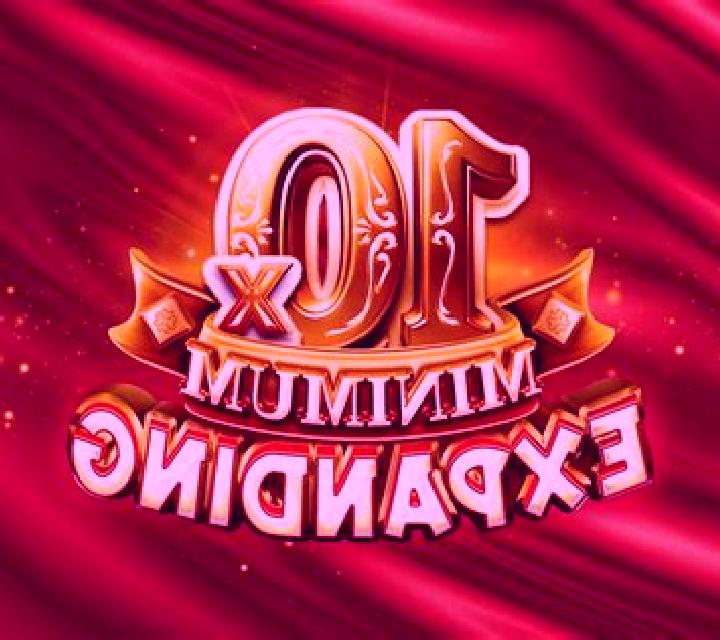 Expanding 10x Minimum slot