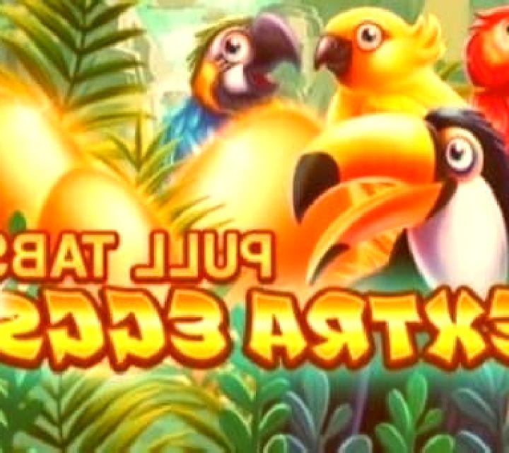 Extra Eggs (Pull Tabs) online slot