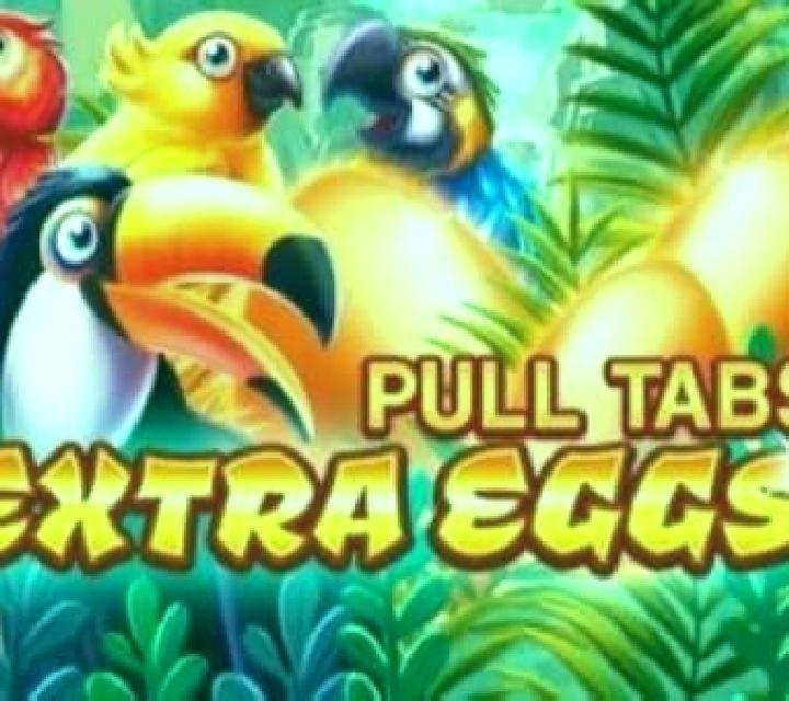 Extra Eggs (Pull Tabs) slot game